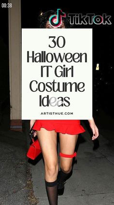 a woman is walking down the street holding a sign that says 30 halloween it girl costume ideas