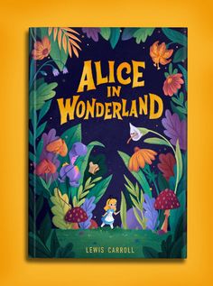 the book cover for alice in wonderland by lewis carole, with an image of a little