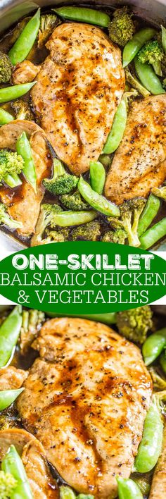 one skillet balsamic chicken and veggies in a pan with text overlay