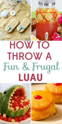 how to throw a fun and frugal luau