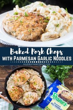 baked pork chops with parmesan garlic noodles in a cast iron skillet