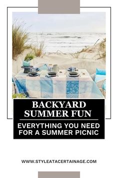 an advertisement for a summer picnic on the beach with text reading backyard summer fun everything you need