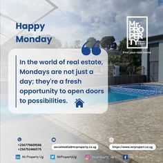 an advertisement for a real estate with a pool in the foreground and text that reads happy monday