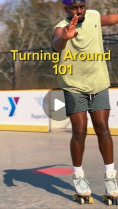 a man riding a skateboard on top of a parking lot with the words turning around 101