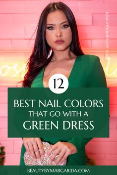 Not sure what color nail polish goes with your green dress? In this article, I’ve got you covered with the best suggestions so you can find the perfect nail color for your outfit, whether you’re attending a wedding or a casual party! Nails Green Dress Colour, Green Dress Outfit Nails, Emerald Green Dress And Accessories, Green Dress Nails Ideas, Nail Ideas For A Green Dress, Makeup Emerald Green Dress, What Colour Nails With Green Dress, Accessories For Emerald Green Gown, Nail Design For Green Dress