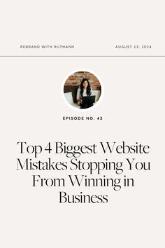 the top 4 biggest website mistakes stopping you from winning in business