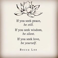 a black and white photo with a quote on it that says if you seek peace, be