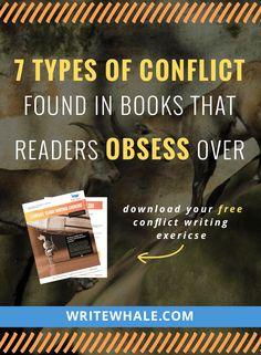 an image with text that reads 7 types of conflict found in books that readers obses over