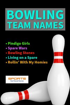 Cool Bowling Team Names: Funny, Clever, and Creative Team Names Funny, Bowling League