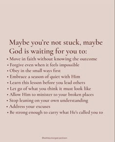 a quote that says maybe you're not stuck, maybe god is waiting for you to