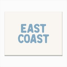 the words east coast in blue on a white background with a light blue border around it