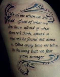 a woman's arm with a poem written on it and the words, we tell lies