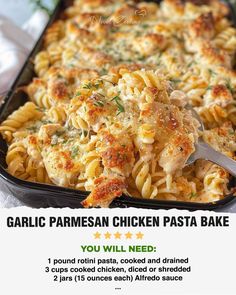 an advertisement for garlic parmesan chicken pasta bake