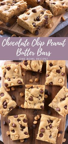 chocolate chip peanut butter bars on a cutting board with text overlay that reads, chocolate chip peanut butter bars one bowl recipe