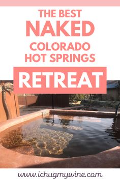 the best naked colorado hot springs to rent in las vegas, nevada with text overlay