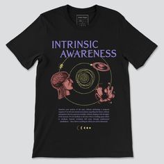 a black t - shirt with the words, intrusic awareness