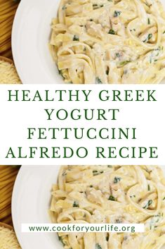 healthy greek yogurt fettuccini alfredo recipe