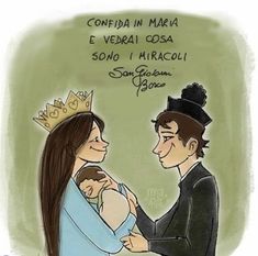 a drawing of a man holding a baby in his arms with the caption'confiai in maraa e veriai costa somo i miracoli miracoli '