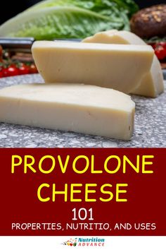 the cover of provolone cheese 101 properties, nutritio and uses book