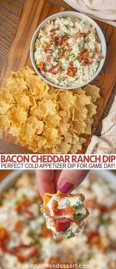 bacon, ranch dip and nachos are the perfect appetizer dip for game day