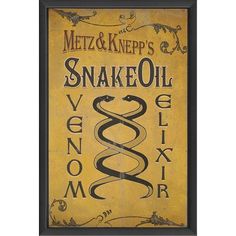 an old fashioned sign with the words snake oil and nourix in black frame