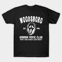 a black t - shirt with the words woodsboro horror movie club on it