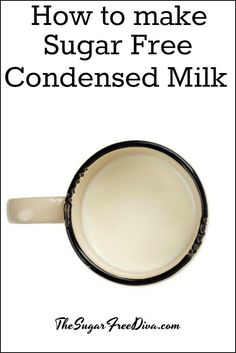 how to make sugar free condenseed milk