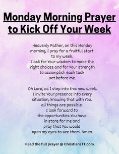 a poem with the words monday morning prayer to kick off your week