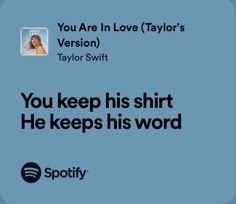 a blue background with the words you are in love taylor's version taylor swift