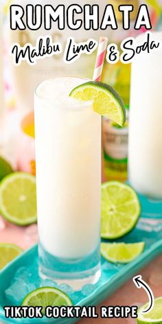 the rumchata is made with lime and soda, so it's easy to make