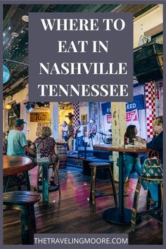 Best Restaurants on Broadway in Nashville TN