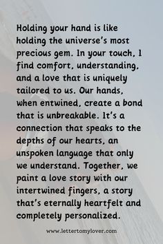 a poem written in black and white with the words holding your hand is like holding the universe's most precious concern