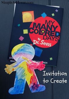 a child's book with the title, my many colored days by dr seuss