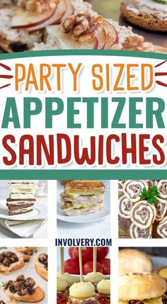 party sized appetizer sandwiches with text overlay