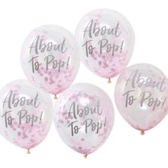 five balloons with the words about to pop printed on them