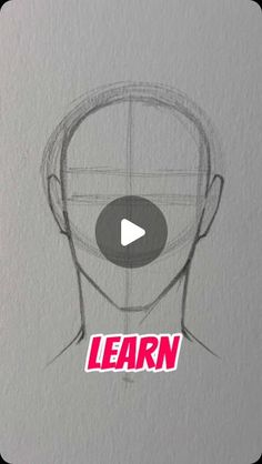 a drawing of a man's head with the words learn in front of it