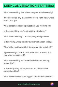 the text reads deep conversation starterrs what's something that's been on your mind recently? if you could go any place in the world right now,