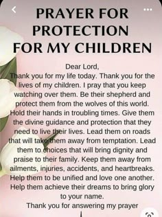 a poem written in the language of prayer for protection for my children with white flowers on pink background