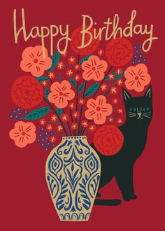 a happy birthday card with a black cat sitting in front of a vase filled with flowers