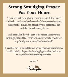 Smudge Prayer Cleansing, How To Cleanse Your Home Of Bad Energy, Sage House Cleansing, Herbalist Aesthetic, Cleansing Prayers, House Cleansing Prayer, Spiritual Cleansing Prayer, Clear Bad Energy