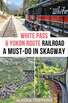 white pass and yukon route railroad a must - do in skagway, alaska