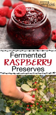 raspberry preserves in a jar with berries around it and the words fermented raspberry preserves