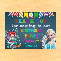 a frozen princess birthday party sign with the words thank you for coming to our birthday party