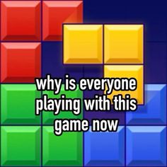 the words, why is everyone playing with this game now? and an image of blocks