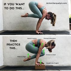 a woman doing yoga poses in front of a wall with the words, if you want to do this then practice this