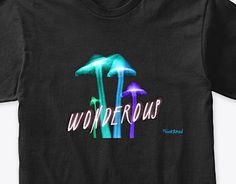 #mushrooms #wonderful #wonder #shirts #tshirt #tees #teeshirts #graphictee #tshirts #graphicstees #tshirtdesigns #tshirtprinting #tshirtsfashion #onsale #clothing #clothes #trends #trendy #trendyoutfits #trending #apparel #clothing #cool #awesome #imagine #imagination #creativity #womensfashion #womenfashion #tshirtsforwomen #womenswear #womensoutfits #womensclothing #womenfashion #menfashion #mensfashion #menstshirts #menstshirts #menswear #menfashioncasual #mensclothing #fungi #fungus #glow Mushroom Shirt