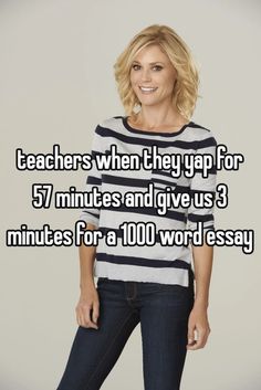 a woman in striped shirt and jeans with text that reads teachers when they y'up for