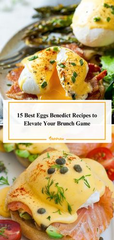 eggs benedict recipes to elevate your brunch game