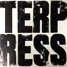 there is a black and white poster with the words terp press on it's side