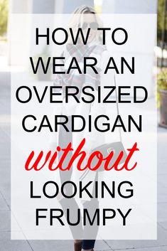 Oversized Cardigan Outfit, How To Wear Cardigan, Oversize Cardigan, Outfit Inspiration Women, Front Tuck, Stylish Coat